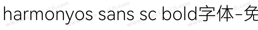 harmonyos sans sc bold字体字体转换